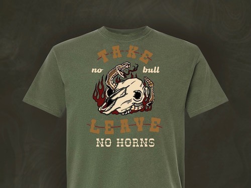 Take No Bull - Leave No Horns Comfort Colors T-Shirt